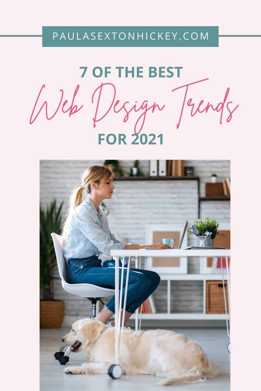 The 7 Best Web Design Trends for 2021