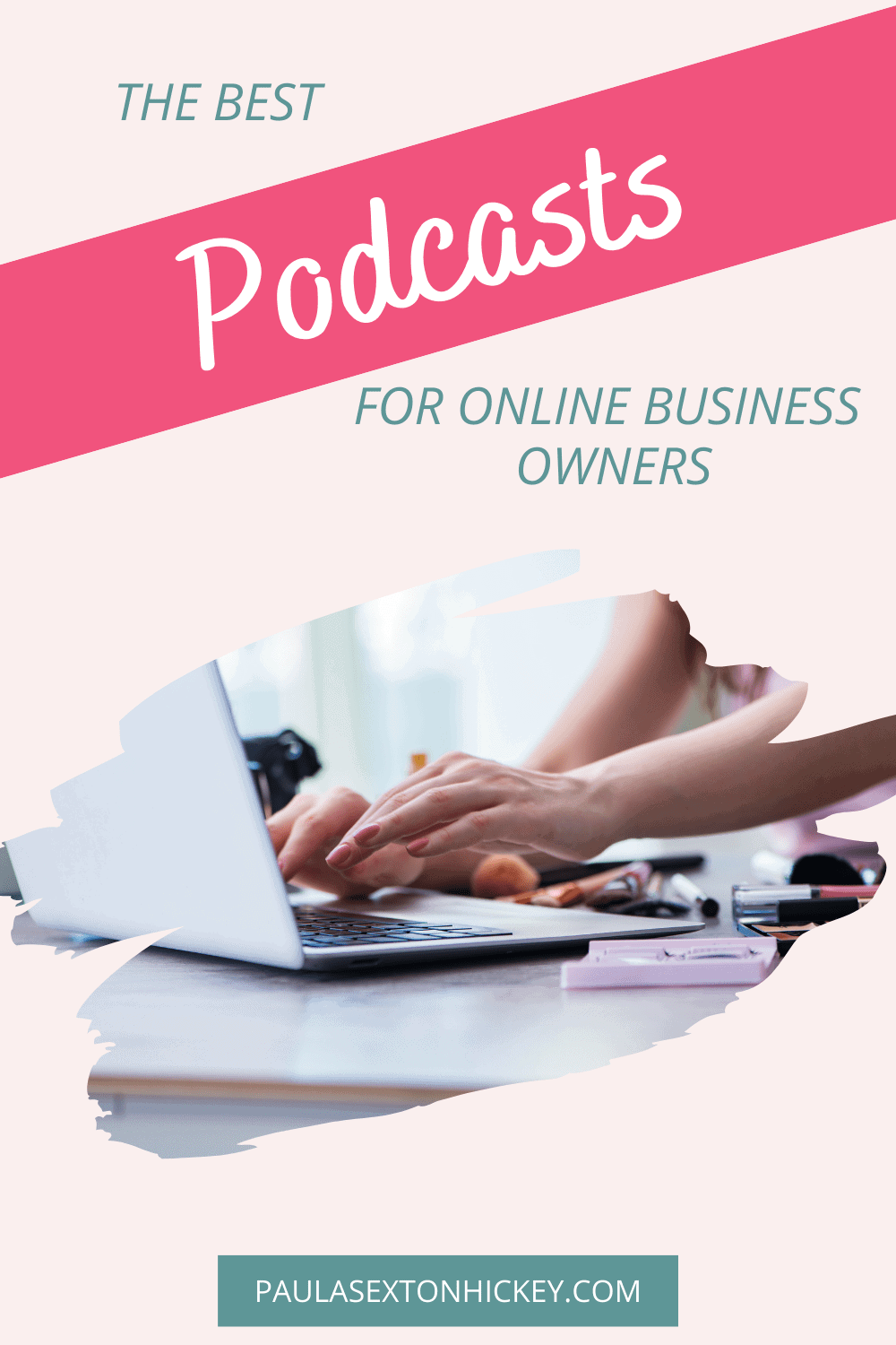 The Best Podcasts for Online Businesses