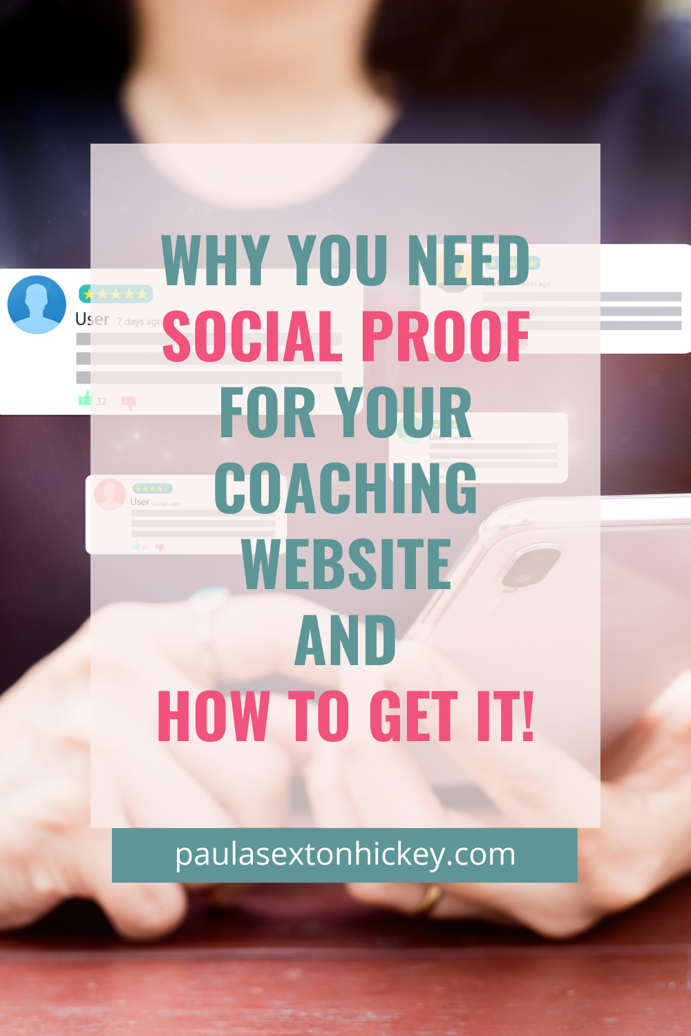 Why you need Social Proof for your Coaching Website and How to Get it!