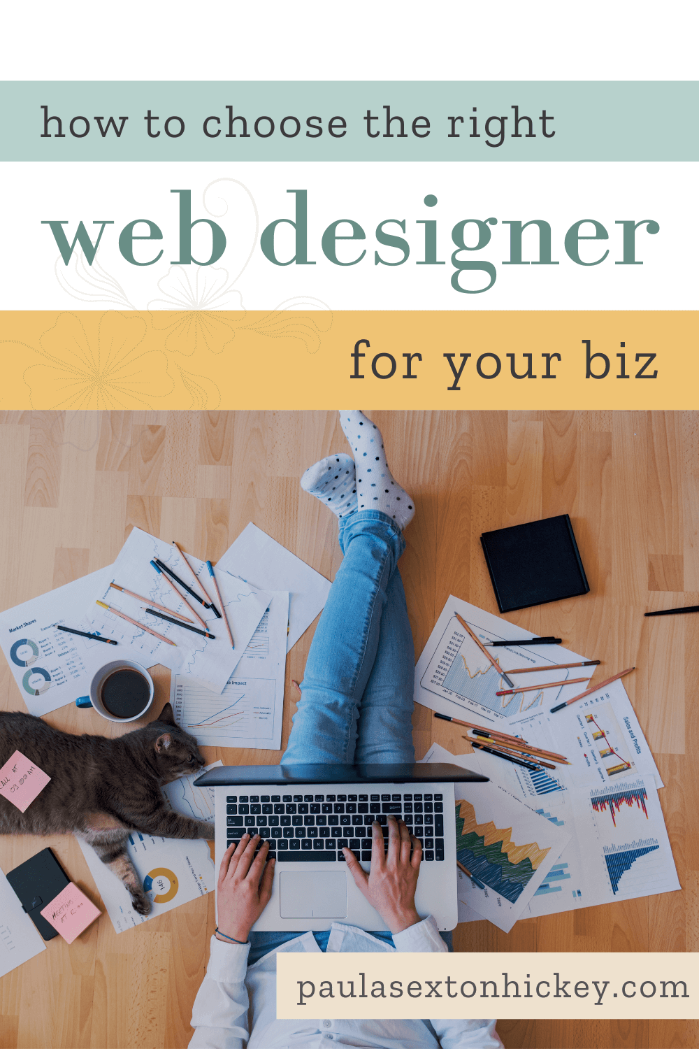 how to choose the right web designer for your biz